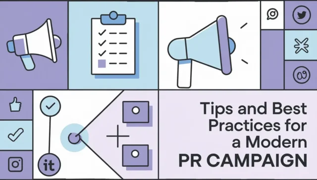 Illustration of megaphones, a checklist, and social media icons highlighting tips and best practices for a modern PR campaign.