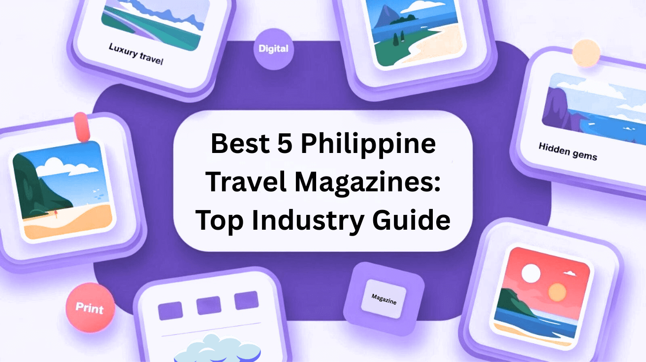 Illustration featuring vibrant, pastel-style travel icons such as beaches, mountains, and digital and print labels, surrounding the text 'Best 5 Philippine Travel Magazines: Top Industry Guide.
